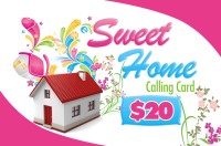 Sweet Home Calling Card $20 - International Calling Cards