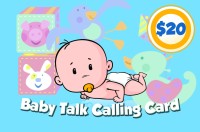 Baby Talk Phone Card $20 - International Calling Cards