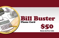 Bill Buster Phonecard $50 - International Calling Cards