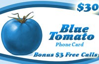 Blue Tomato $30 - International Calling Cards