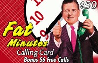 Fat Minutes $50 - International Calling Cards