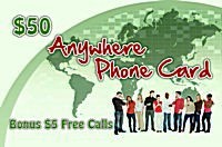 Anywhere Phone Card $50 - International Calling Cards